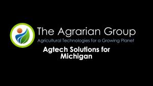Agtech Solutions for Michigan