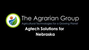 Agtech Solutions for Nebraska