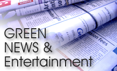 Green News and Entertainment